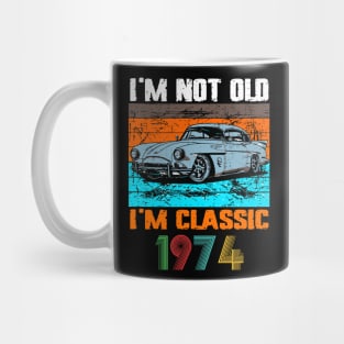 I'm Not Old I'm Classic, Vintage 1974 50Th Birthday Mug